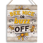 Bee Decor Bee Nice Or Buzz Off Wooden Hanging Sign Bee Kitchen Decor Rustic Farmhouse Decorations for Home Kitchen Sign 10x8 Inc