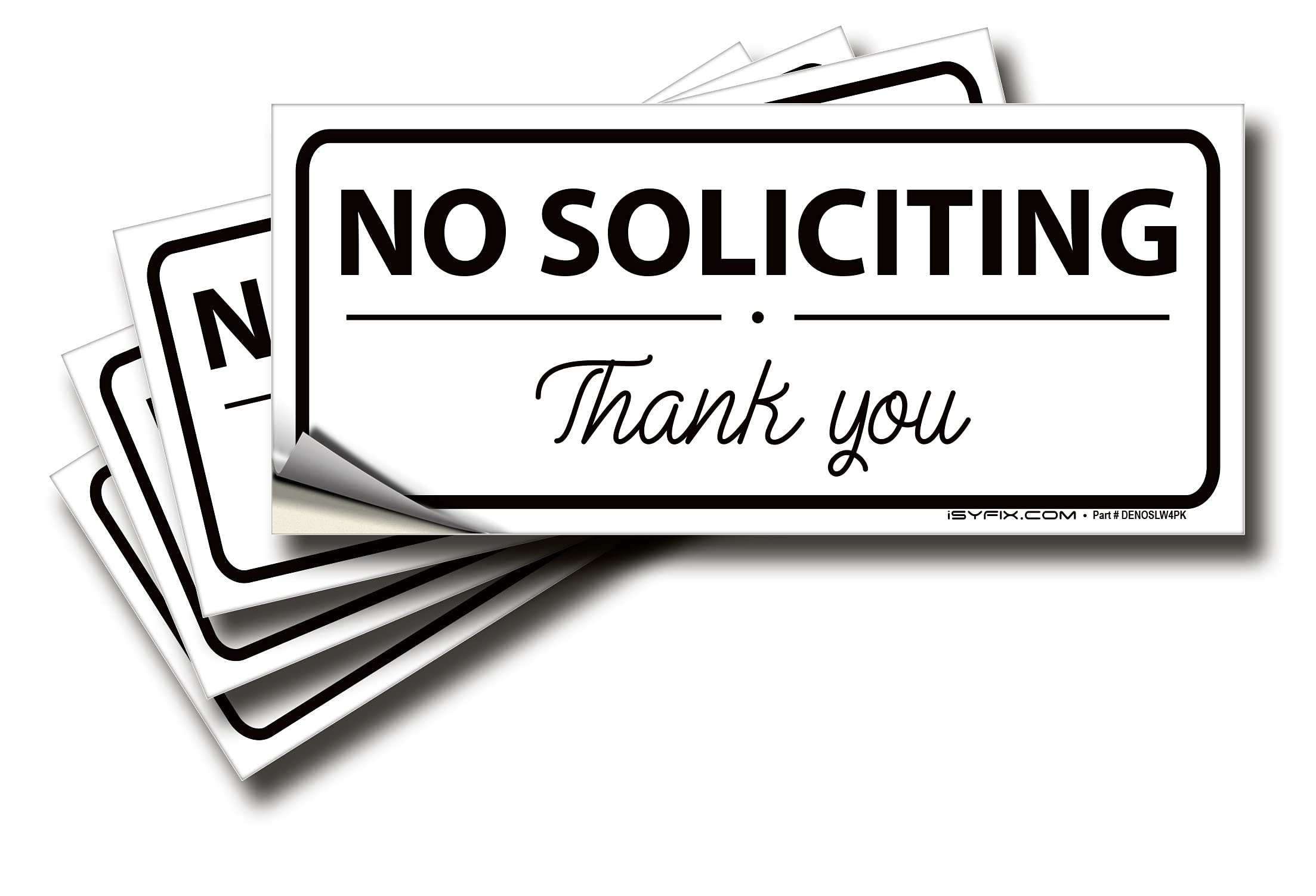 Isyfix No Soliciting Signs Stickers For House, Home & Business - 4 Pack 7X3 Inch - Premium Self-Adhesive Vinyl, Laminated For Ul