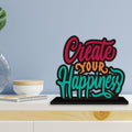 Artvibes Wooden Idols and Figurine Create Your Happiness Quotes Table Decoration for Office Desk | Home Decor Item | Living Room