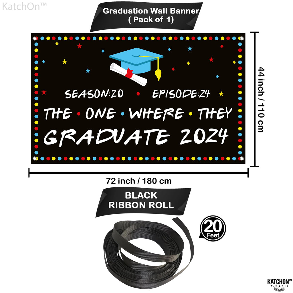Katchon, The One Where They Graduate 2024 Backdrop - Xtralarge, 72X44 Inch | Friends Graduation Banner, Friends Graduation Decor