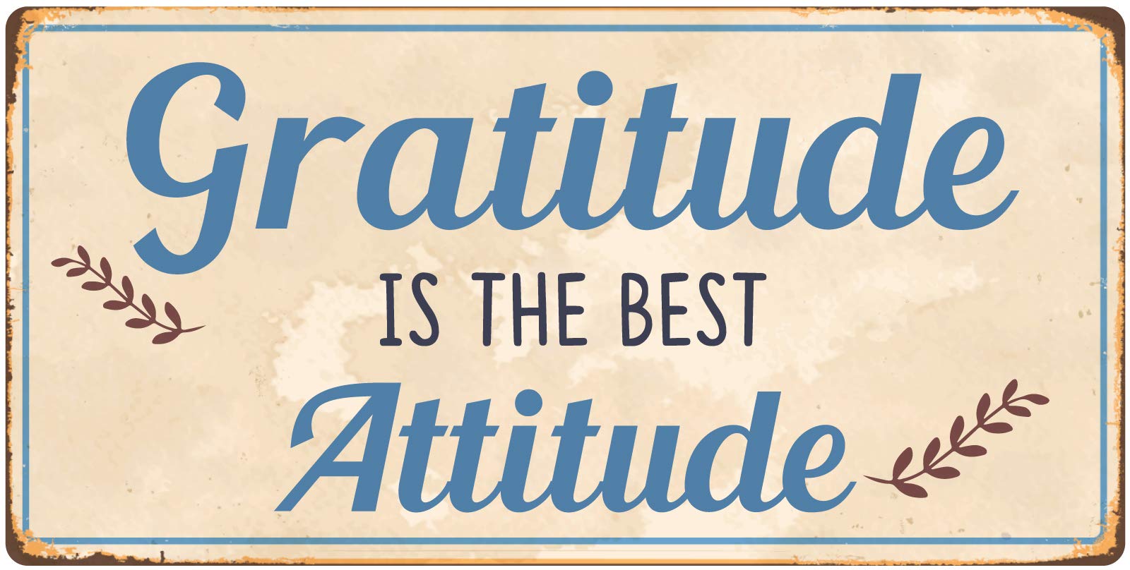 883HS Gratitude Is The Best Attitude 5'x10' Aluminum Hanging Novelty Sign