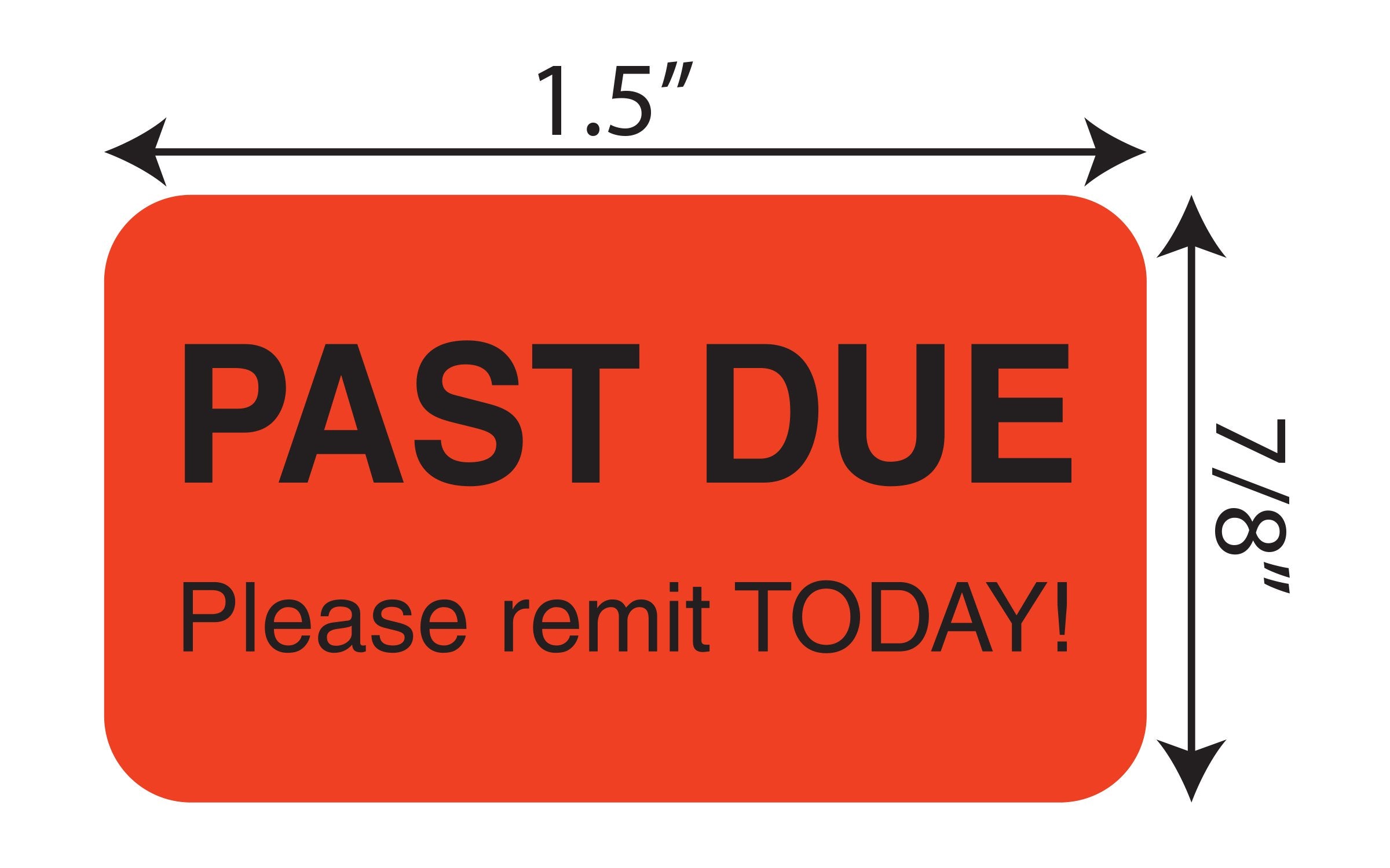 Tabbies Billing Collection Labels, Past Due Please Remit Today!, 0.88 X 1.5, Fluorescent Red, 250/Roll