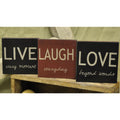 Live, Love, Laugh - Square Desk Sign Set of 3 (Live every moment, Love beyond words, Laugh everyday)