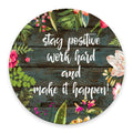 Ssoiu Round Mouse Pad Custom,Stay Positive Work Hard And Make It Happen Inspirational Quotes Mouse Pad Vintage Hand Drawn Floral