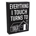 JennyGems Everything I Touch Turns to Sold Wooden Sign, Real Estate Gift, Realtor Gifts, Shelf Decor and Wall Hanging, Made in U