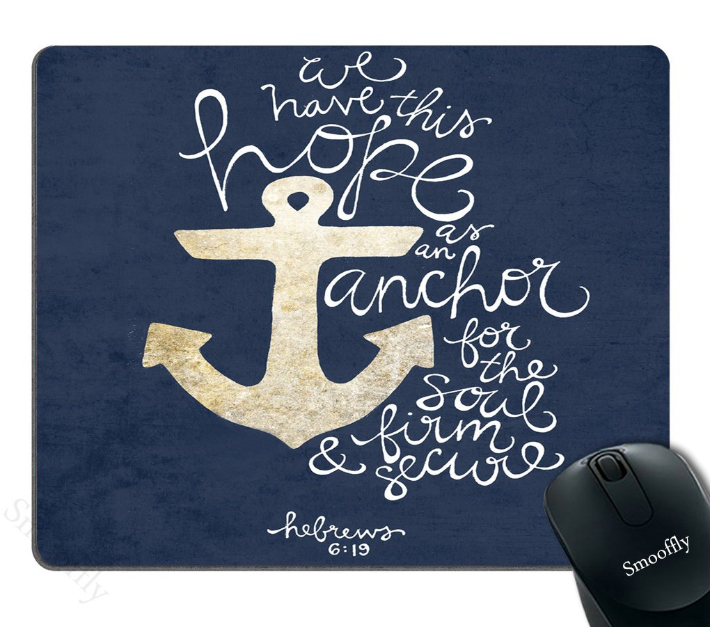 Smooffly Mouse Pad Bible Verse - We Have This Hope As An Anchor For The Soul Hebrew 6:19 Theme Pattern