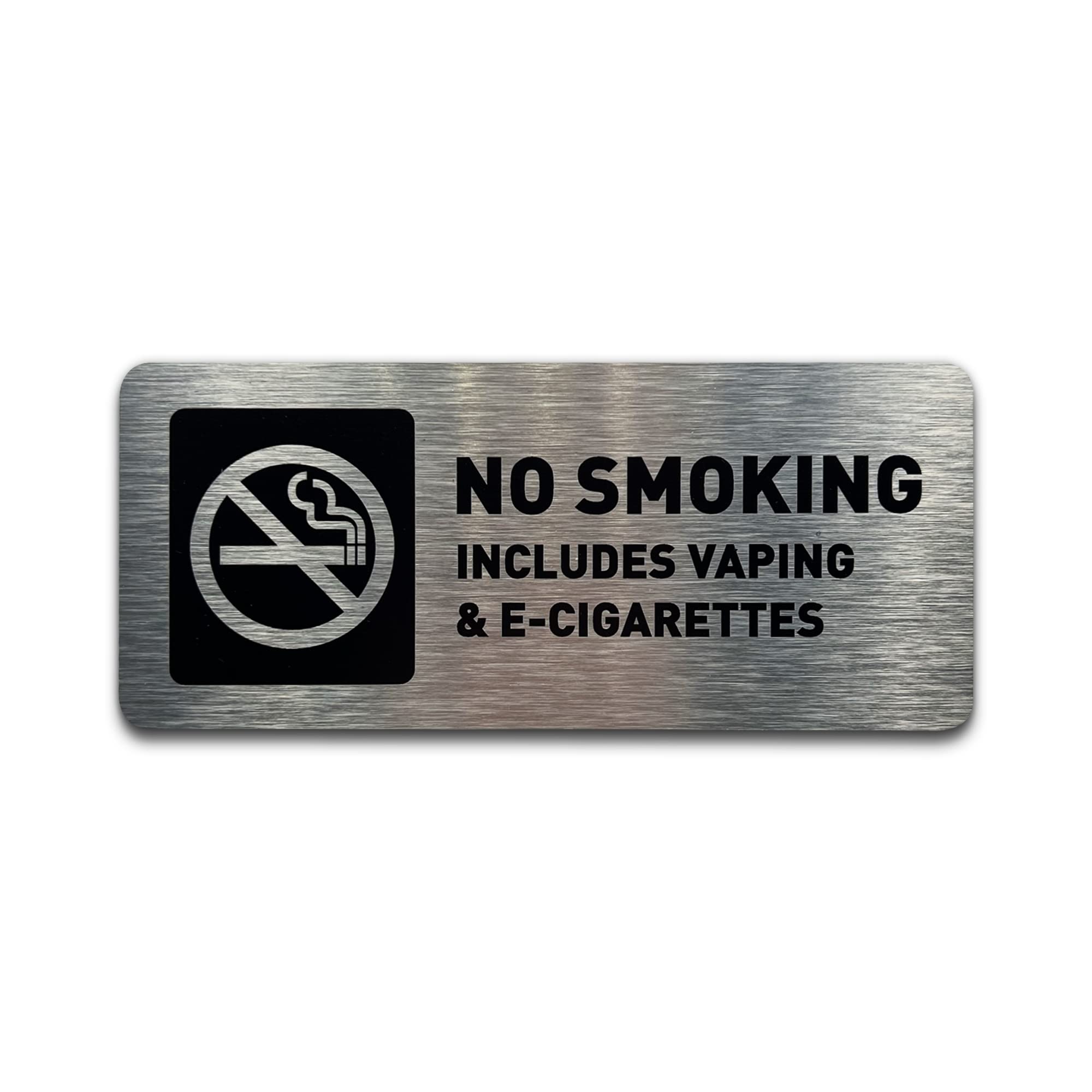 No Smoking Sign - No Smoking No Vaping Signs For Business - Includes Adhesive Strips For Easy Installation- Brushed Metal No Smo
