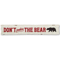 Dont Poke the Bear Wood Wall Decor - Funny Sign For Cabin, Man Cave or Garage