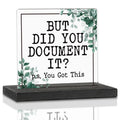 Funny Office Acrylic Decor Sign, But Did You Document It, HR Define Gifts, For Coworkers, Women, Men, Friends Work Humor Gifts, 