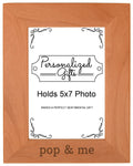 Personalized Gifts Grandpa Gift Pop and Me Grandchild Natural Wood Engraved 5x7 Portrait Picture Frame Wood