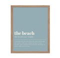 Poster Master Typography Poster - Dictionary Print - Beach Definition, Home of Peace and Calm, Sanctuary, Waves, Soul, Relax - G