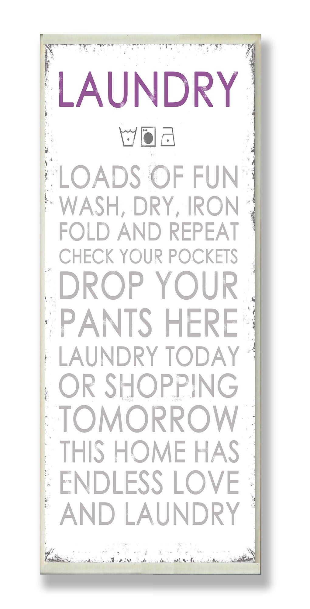 Stupell Home D  cor Laundry Loads Of Fun Typography Bathroom Wall Plaque, 7 x 0.5 x 17, Proudly Made in USA