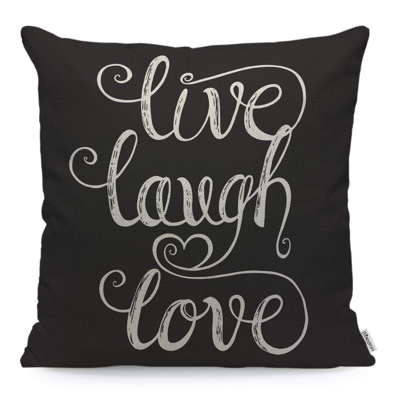 Wondertify Throw Pillow Case Cover Live Laugh Love. Lettering Design Quote Inspiration Black - Soft Linen Pillow Case For Decora