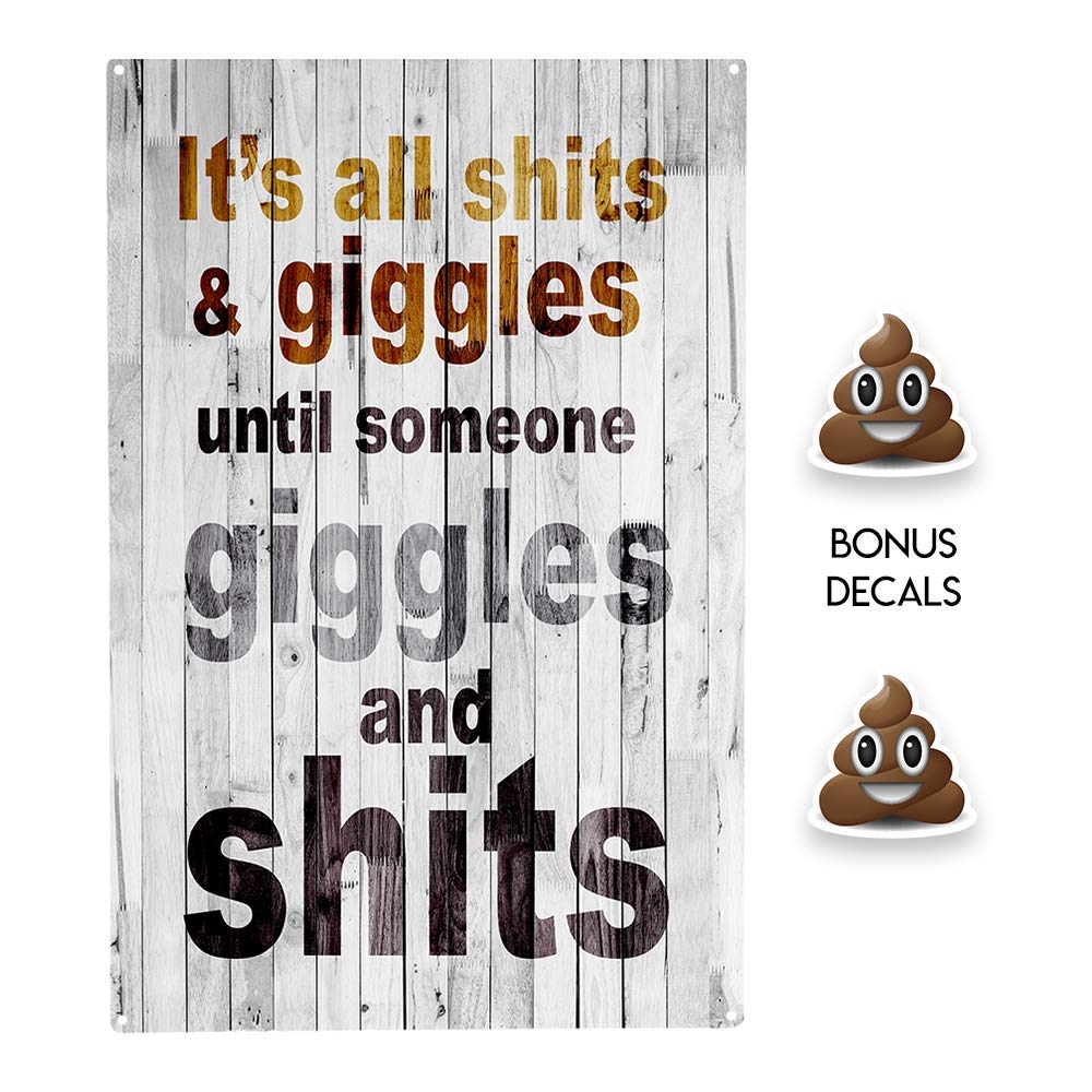 Funny Signs For Home Decor | Metal Signs For Garage Man Cave | It'S All Sh And Giggles Until Someone Giggles And Sh