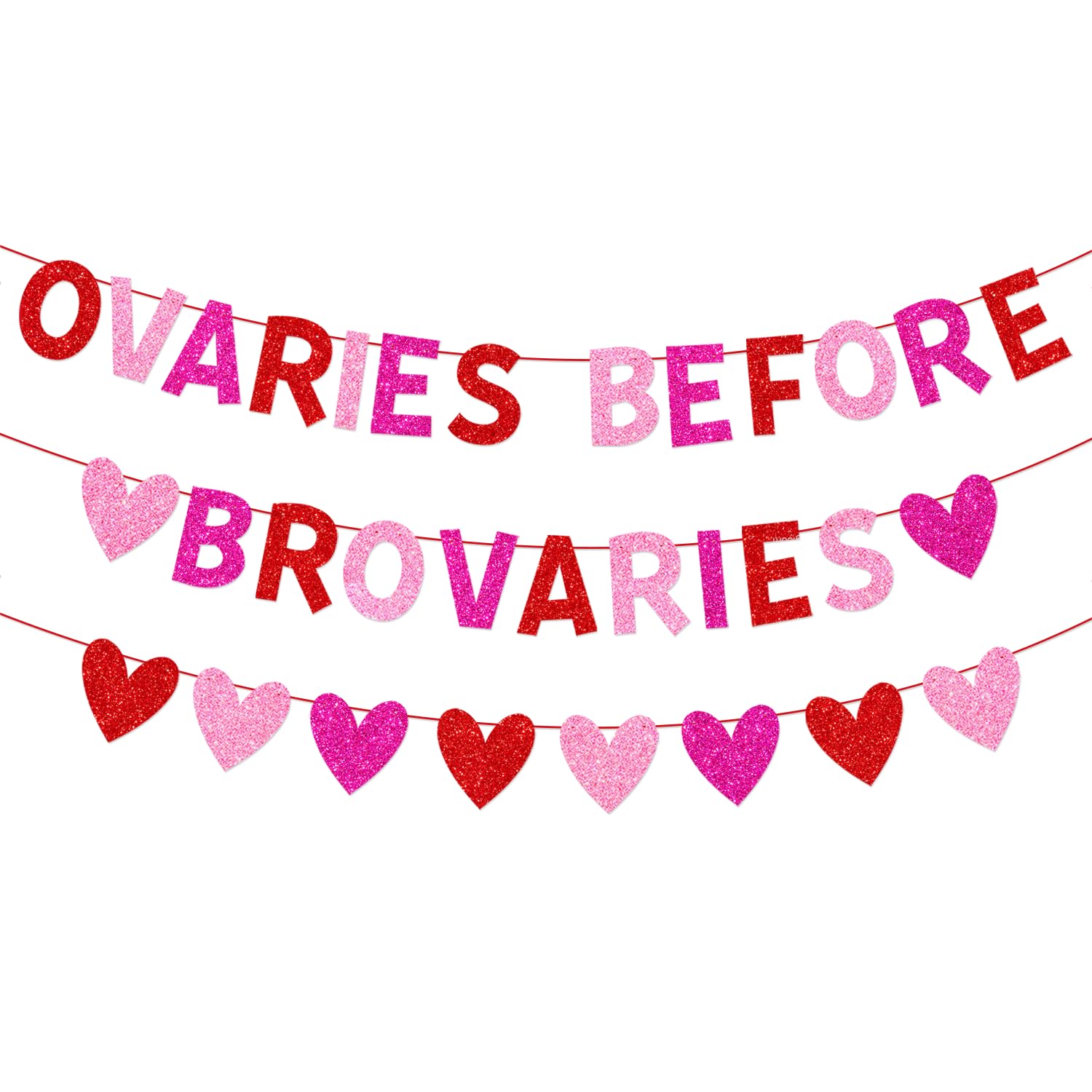 YEIRFYY Glitter Ovaries Before Brovaries Banner with Red Pink Rose Red Hearts Happy Galentines Day Banner for Fireplace Wall Gir