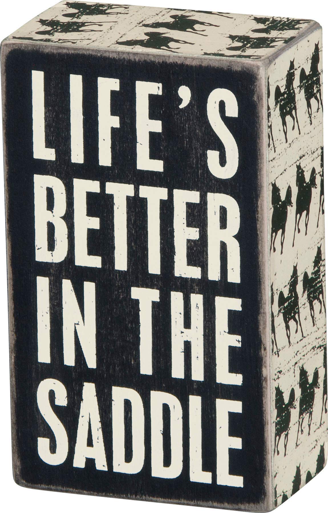 Primitives by Kathy 22205 Horse-Print Trimmed Box Sign, 3 x 5-Inches, Lifes Better in The Saddle