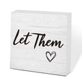 Let Them Wooden Box Sign Decorative Funny Office Home Farmhouse Rusitc Wood Box Sign (5 X 5 Inch), Desk Shelf Tabletop Decor, Of