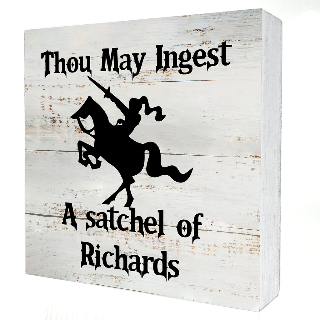 Sarcastic Kitchen Wooden Box Sign Desk Decor Rustic Funny Thou May Ingest a Satchel of Richards Wood Block Plaque Box Sign for H