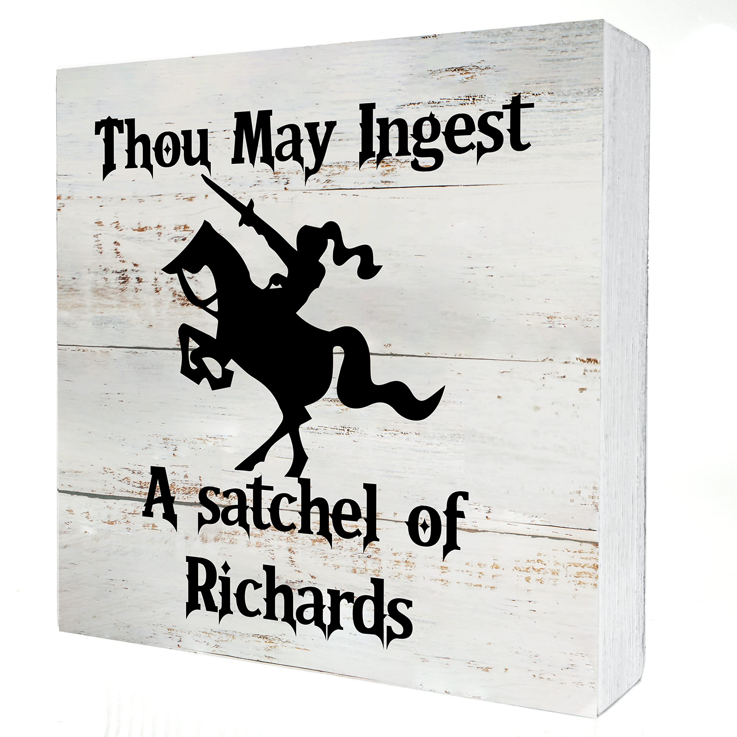Sarcastic Kitchen Wooden Box Sign Desk Decor Rustic Funny Thou May Ingest a Satchel of Richards Wood Block Plaque Box Sign for H