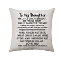Daughter Gifts From Mom Dad To Daughter Pillow Cushion Covers - My Little Girl Yesterday My Friends Today My Daughter Forever -