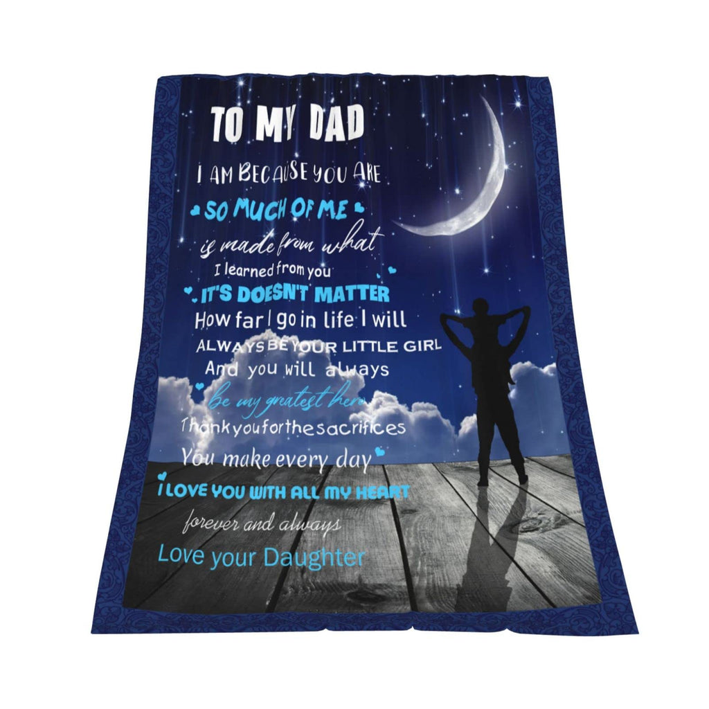 To My Dad Blanket From Daughter Flannel Throw Blanket Happy Father'S Day Birthday Gifts Super Soft Warm Fuzzy Luxury Throw Blank