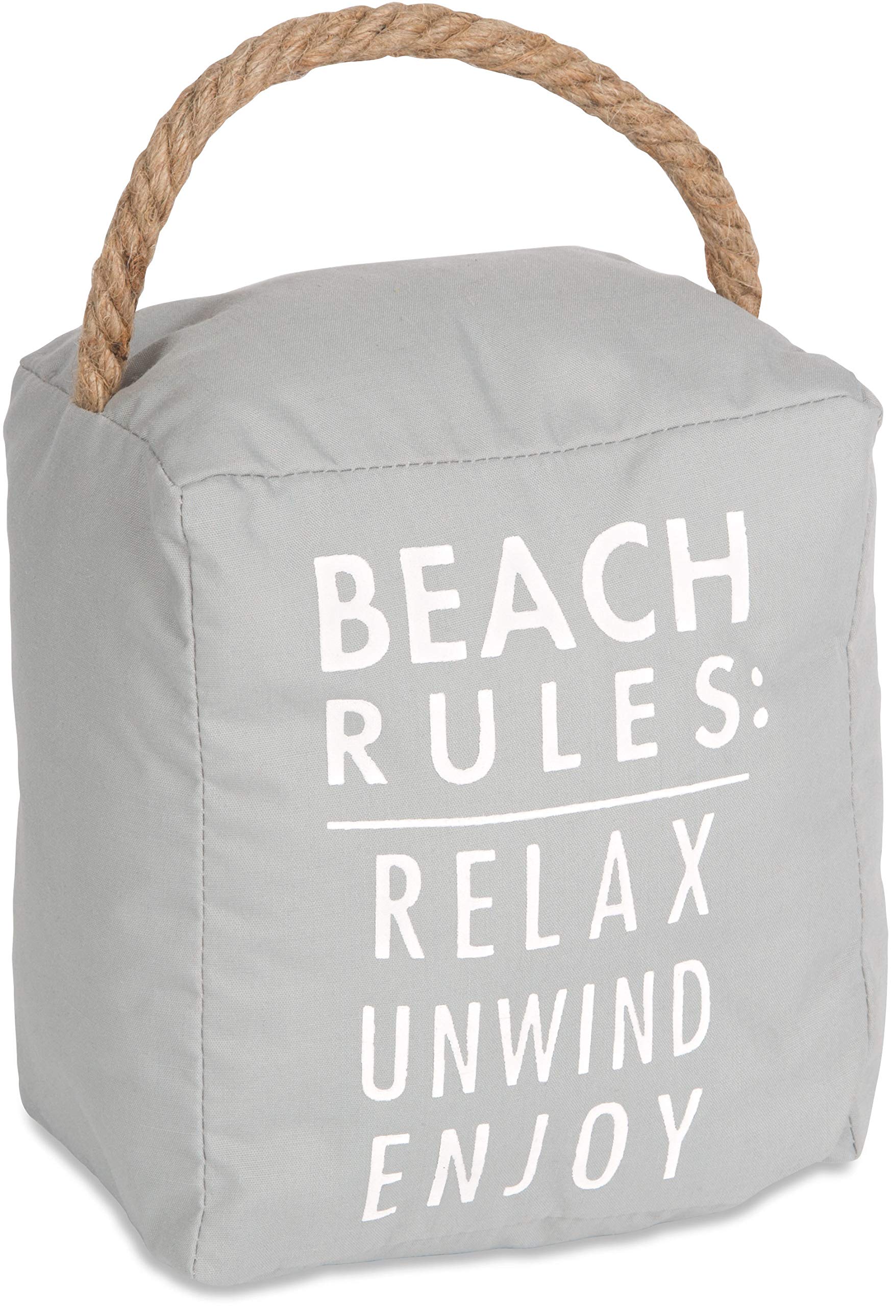 Pavilion Gift Company Beach Rules: Relax Unwind Enjoy Door Stopper Light Gray, 5' X 6'