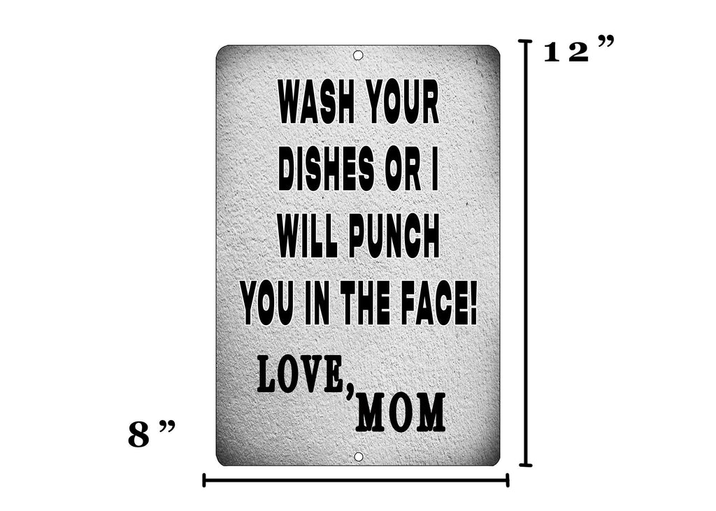Rogue River Tactical Funny Kitchen Metal Tin Sign, 12X8 Inch, Wall Home D  Cor- Bar Wash Your Dishes Signed Mom