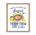 Poster Master Vintage Quotes Poster - Retro Funny Print - Gift for Barista, Friend - When Life Gives You Lemons Trade Them for C