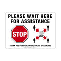 Vinyl Safety Sign - Please Wait Here For Assistance With Stop Sign Image, Horizontal (5'W X 3.5'H)