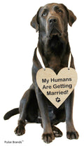 Pulse Brands Engagement Photo Prop Sign - My Humans are Getting Married - Engagement Gifts - Bride to Be - Engaged - Engagement 
