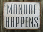 Farmisms 4X3 Inspirational Wooden Rustic Country Signs For Country Farm Living -Manure Happens