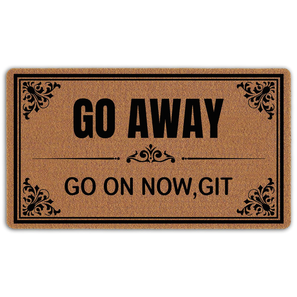 Go Away Go On Now Git 30'X17' Non-Slip Mat Welcome Mats Funny Doormats For Entrance Way Outdoors Indoor Washable Cute Holiday