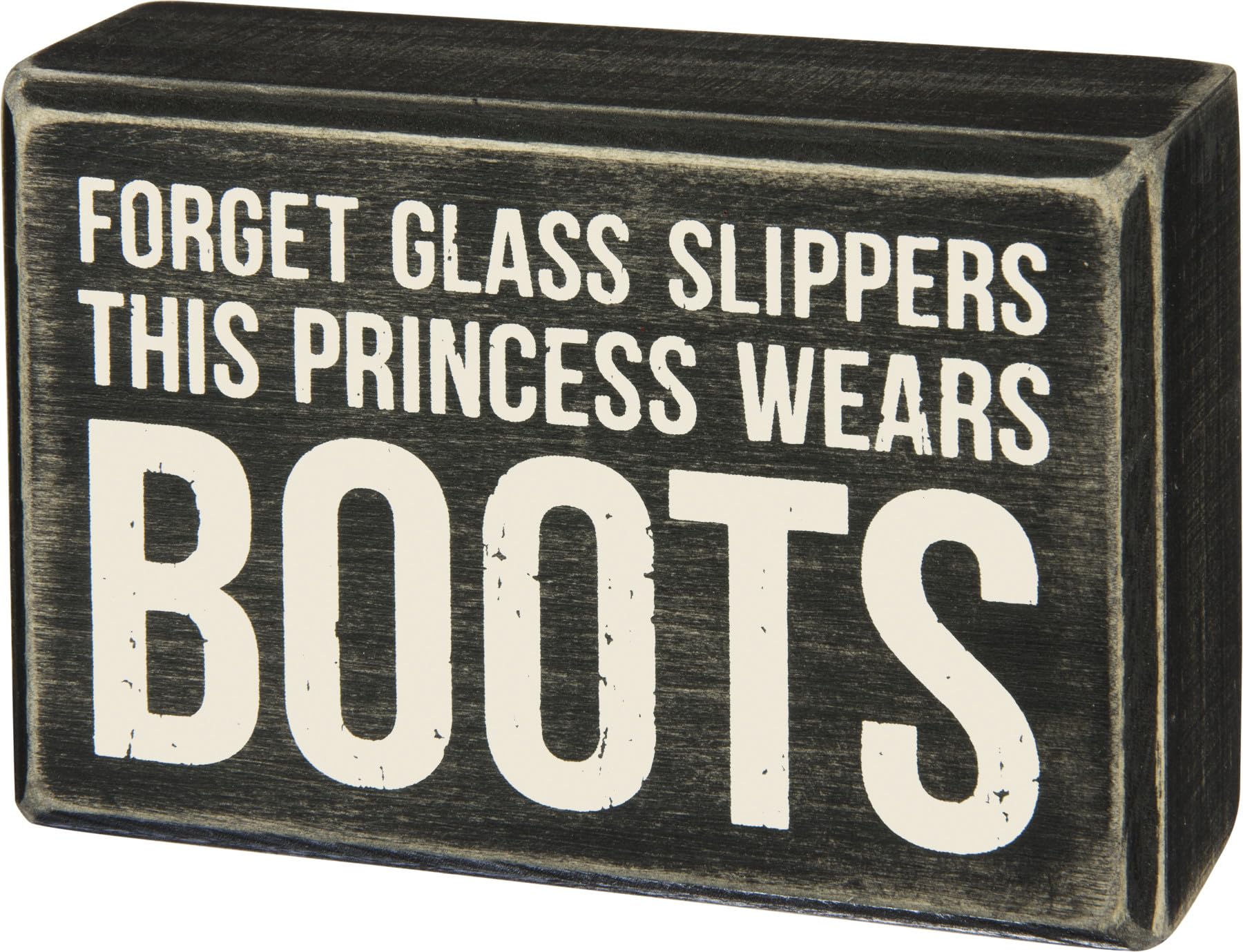 Primitives by Kathy This Princess Wears Boots Box Sign 4.5x3 inches,Black/ White