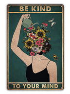 Fmcmly Vintage Tin Signs Be Kind to Your Mind Hippie Boho Art Poster Land Lady Gift Encouragement Gifts for Women Home Kitchen O