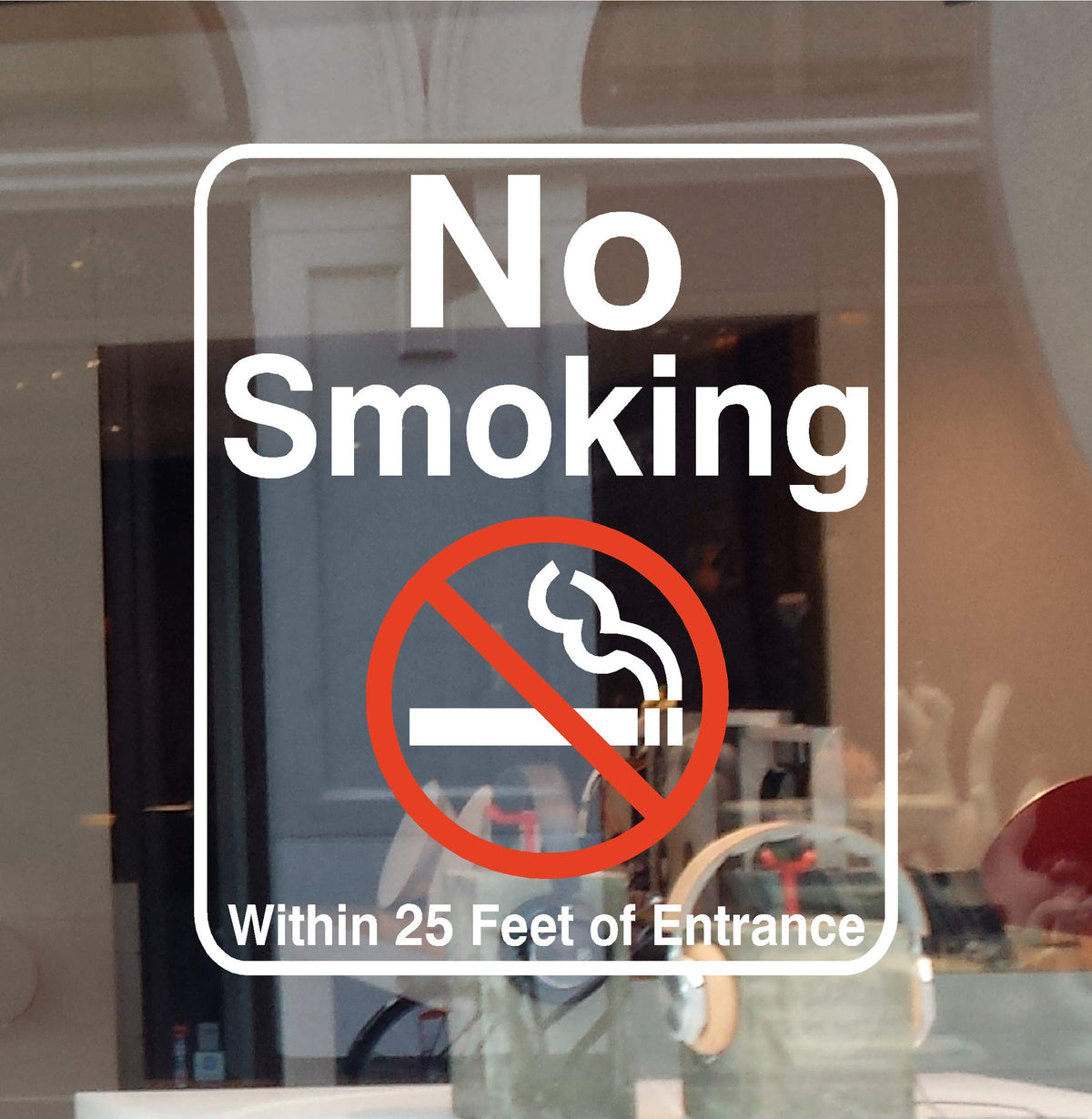 Jby Graphics No Smoking Door Entrance Sign Vinyl Decal Within 25 Feet Sticker For Door Or Window Business Sign Office Building R