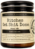 Malicious Women Candle Co - Bitches Get Shit Done, A Hot Mess (Red Hot Cinnamon) Infused with Ambition, All-Natural Organic Soy 