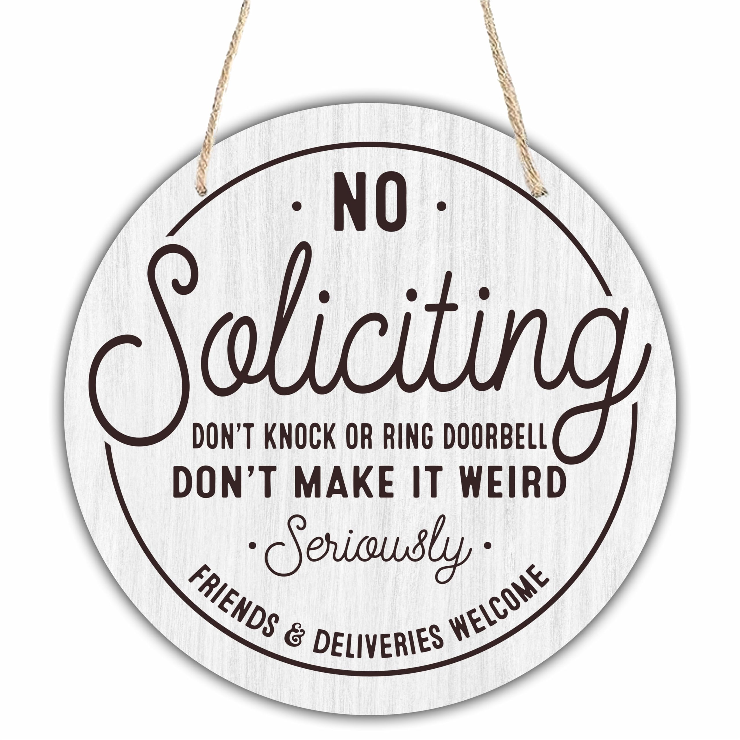 10 Wooden Sign for Front Door - No Soliciting, Dont knock or ring doorbell - House Welcome Sign, Funny Round Wood Hanging Sign 