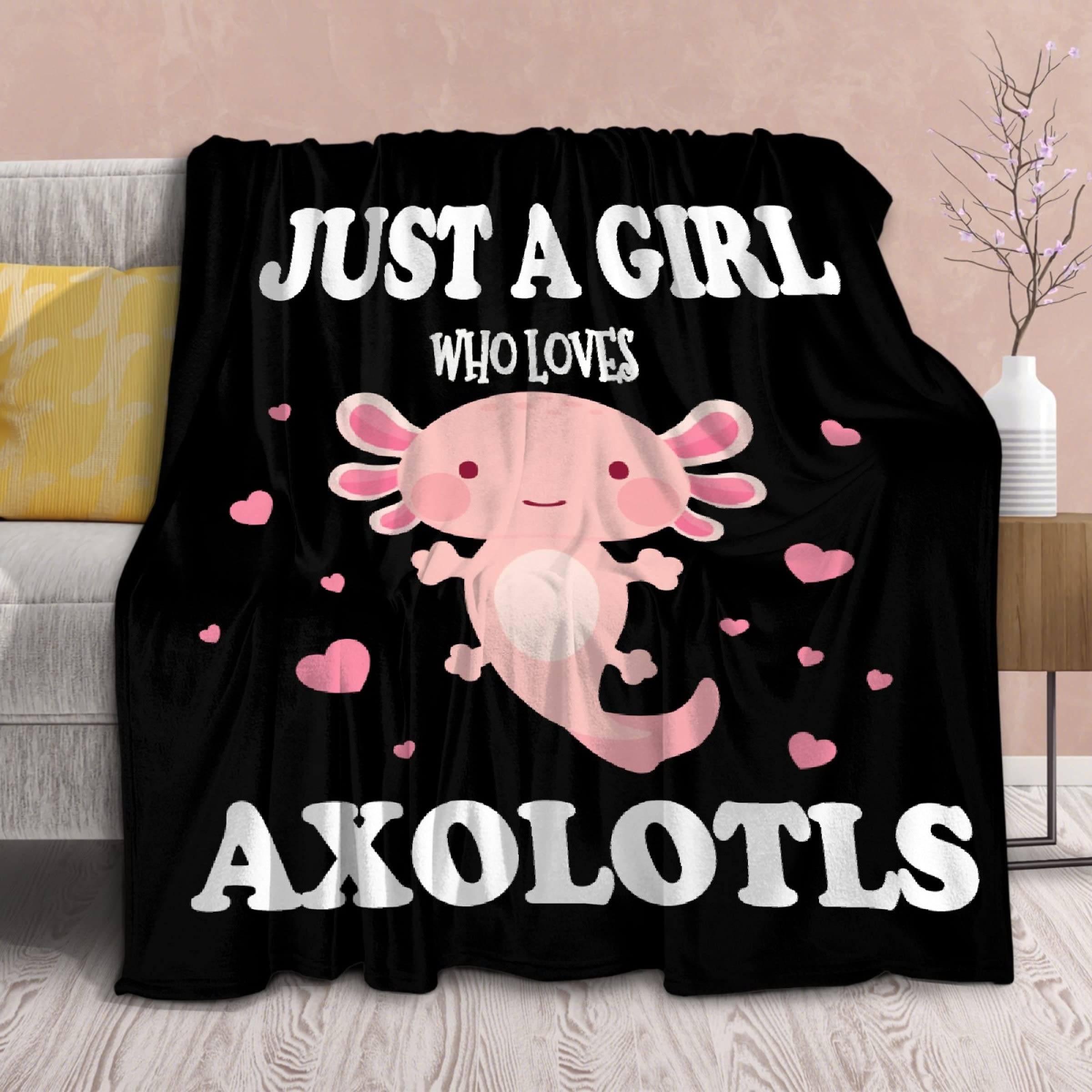 Axolotl Blanket Gift For Girls Women Lightweight Throws-Just A Girl Who Loves Axolotls Plush Cute Animals Fish Decor Kids Quilt