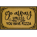 Ayatow Personalized Door Mats Outside, Go Away Unless You Have Pizza Funny Monogram Doormats For Entrance Way Outdoors 23.6' X