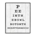 Stupell Industries Bathroom Seeing Eye Chart Pee in The Bowl Phrase Wall Art, 36 x 48, Off-White