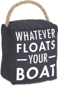 Pavilion Gift Company Whatever Floats Your Boat Dark Gray Door Stopper, Grey, 5' X 6'