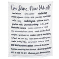 Im Done, Now What? Classroom Tapestry - Back-to-School Fast Finisher Activity Poster - Lightweight & Easy-to-Hang Wall Canvas - 