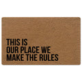Binhang Front Door Mat Indoor Entrance Rugs Indoor, Funny Welcome Mats Outdoor Funny This Is Our Place We Make The Rules Rubber