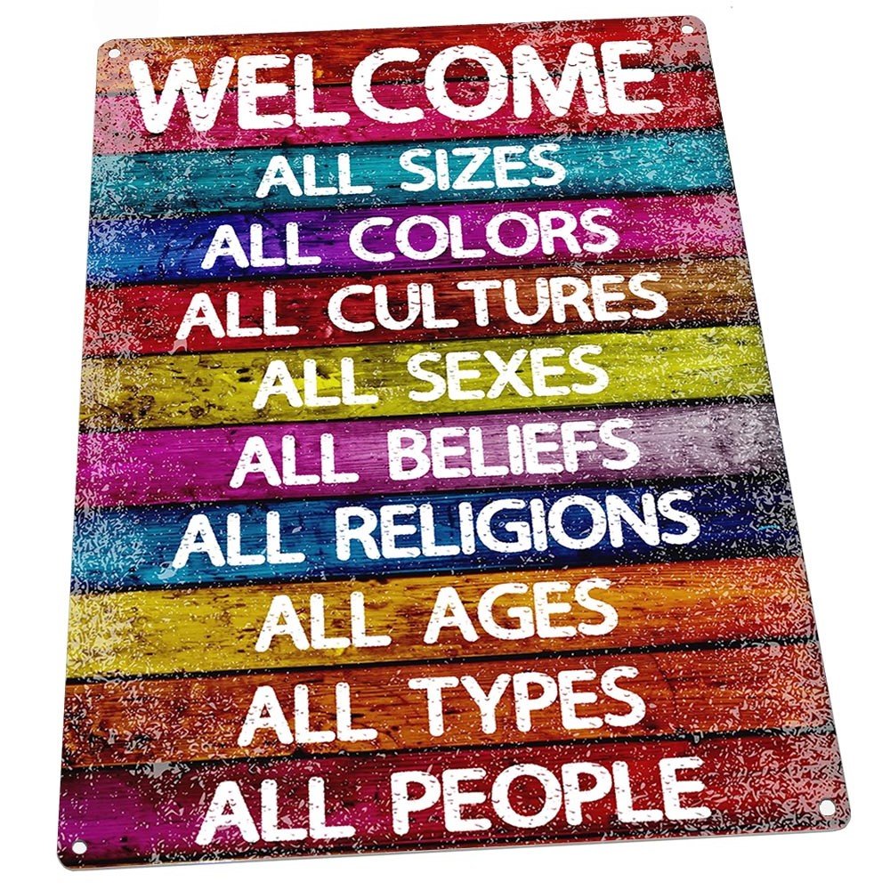 Homebody Accents All Welcome Metal Sign, Equality, Unity, Peace, Positive Living, Love Trumps Hate
