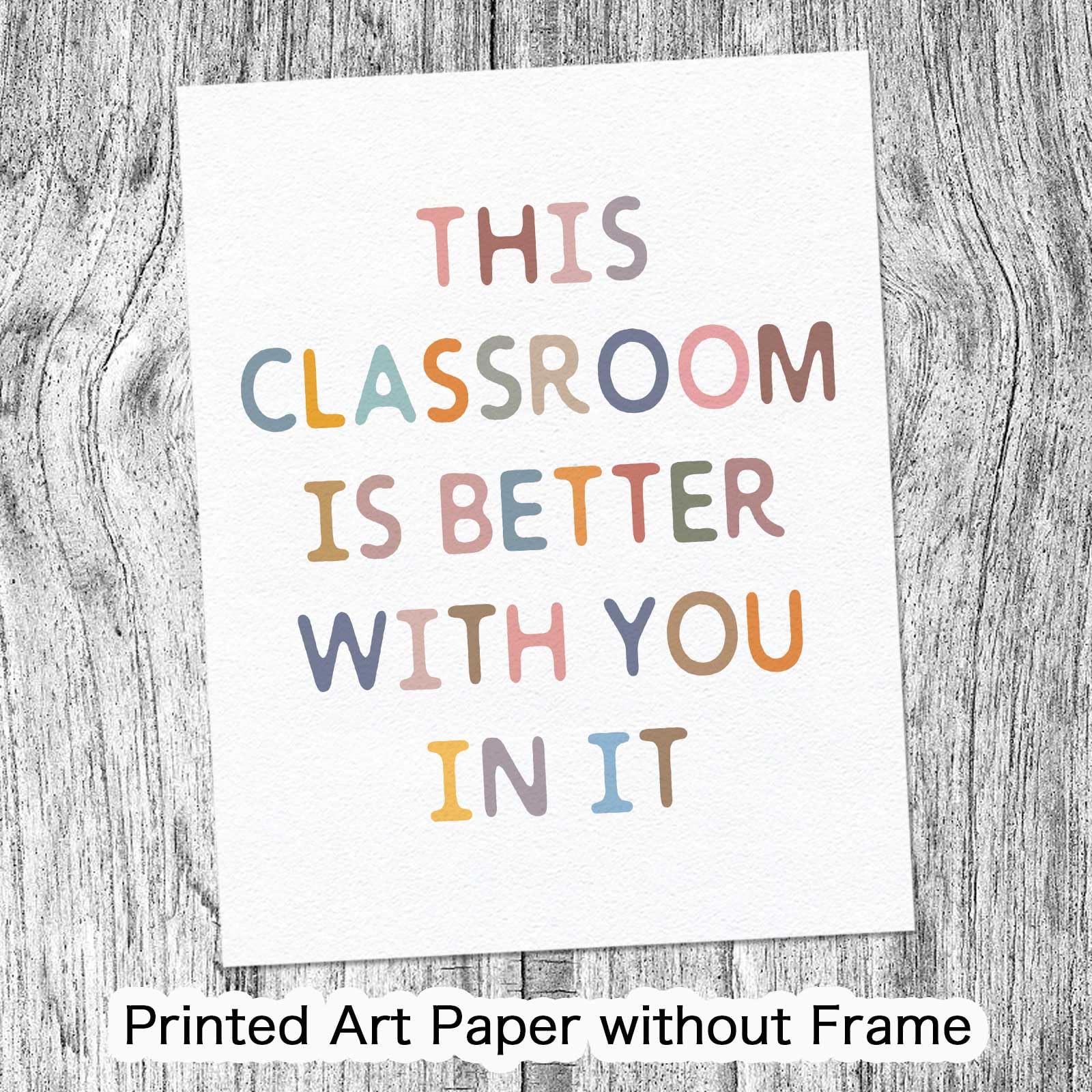 This Classroom Is Better With You In It Art Print, Playroom Wall Decor, Educational Prints, Homeschool Classroom Decor, Boho Kid