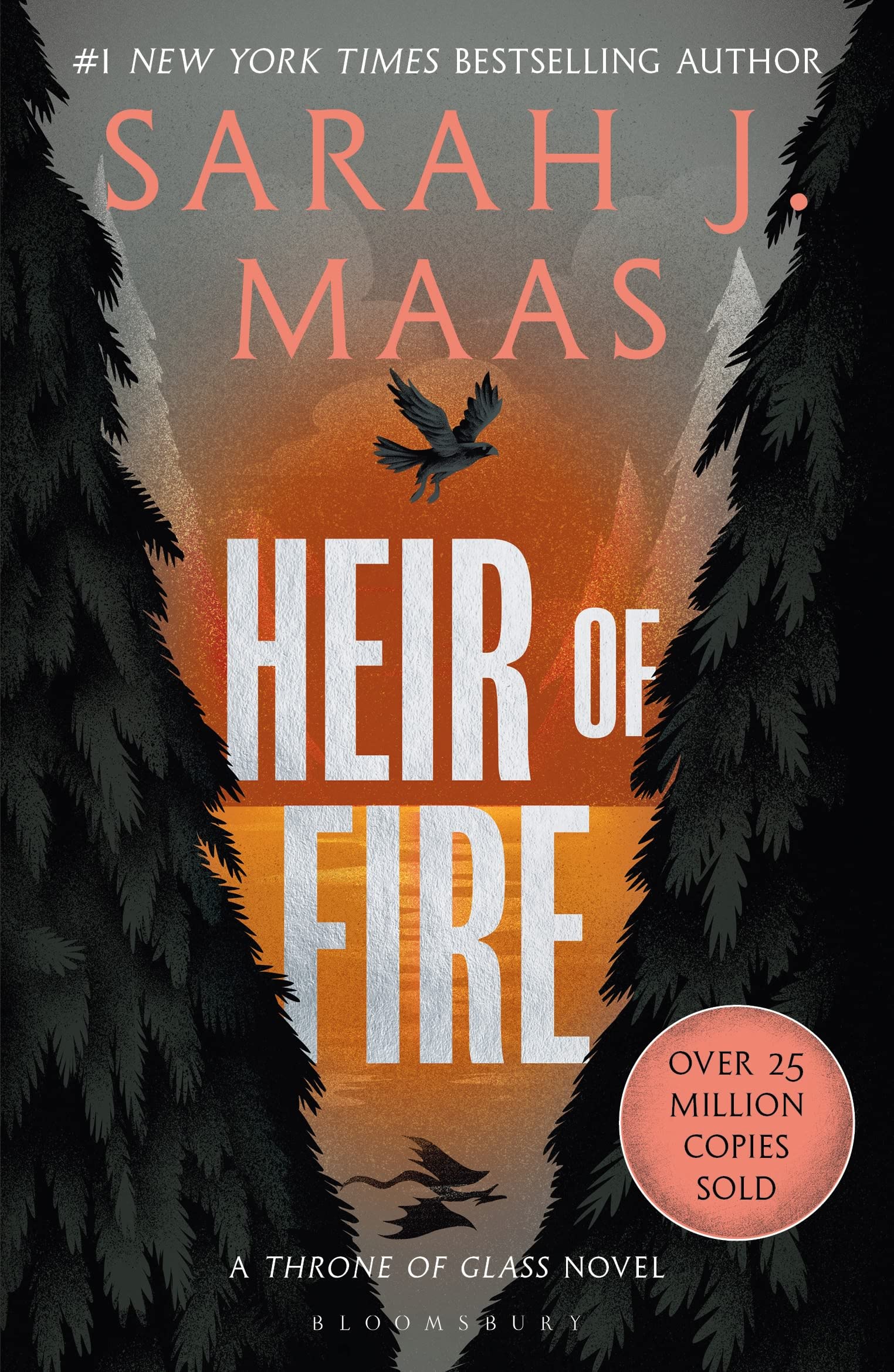 Heir Of Fire: From The # 1 Sunday Times Best-Selling Author Of A Court Of Thorns And Roses (Throne Of Glass)