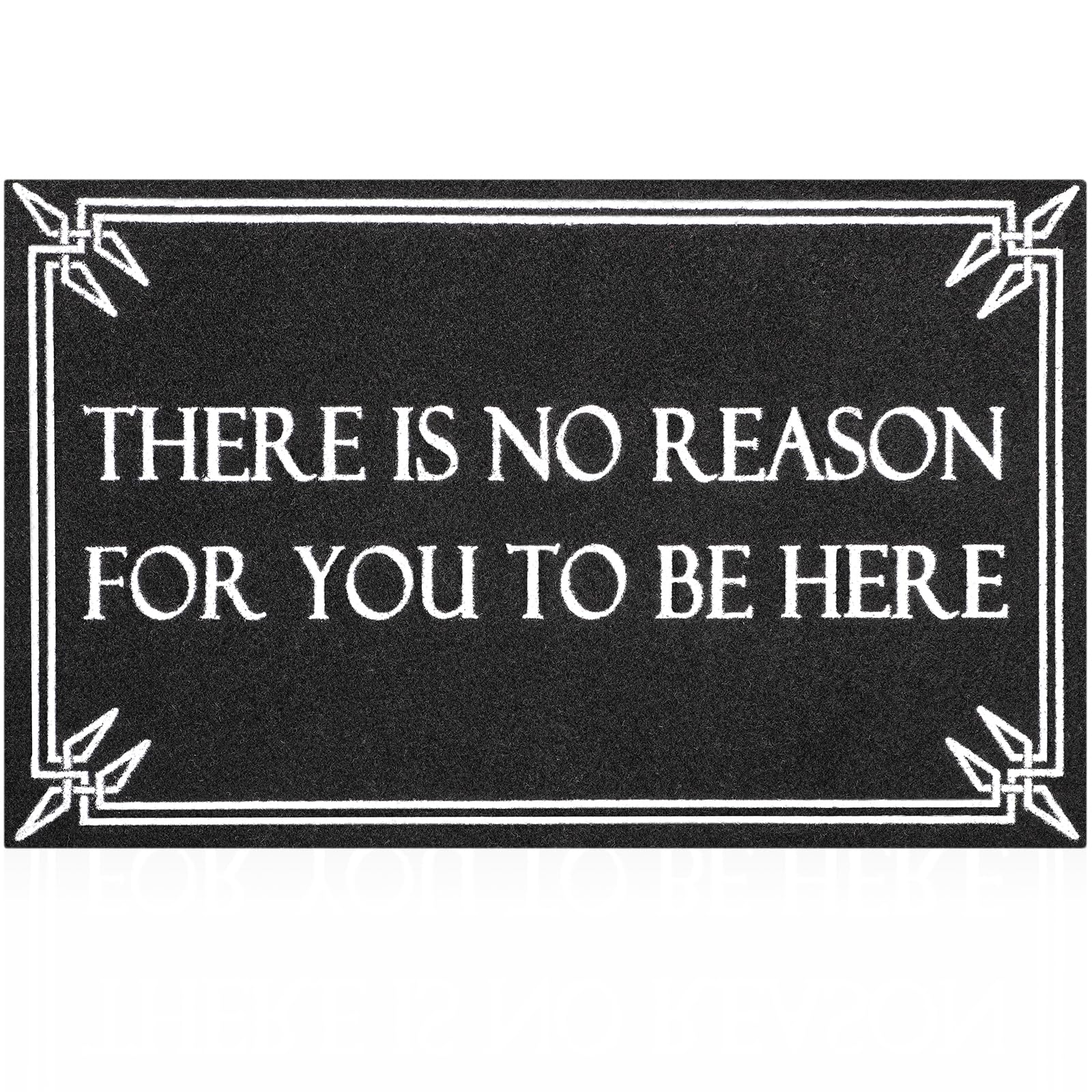 Front Door Mat Durable Indoor Outdoor Mats There Is No Reason For You To Be Here Black Large Front Door Mats Indoor Non-Slip Rub