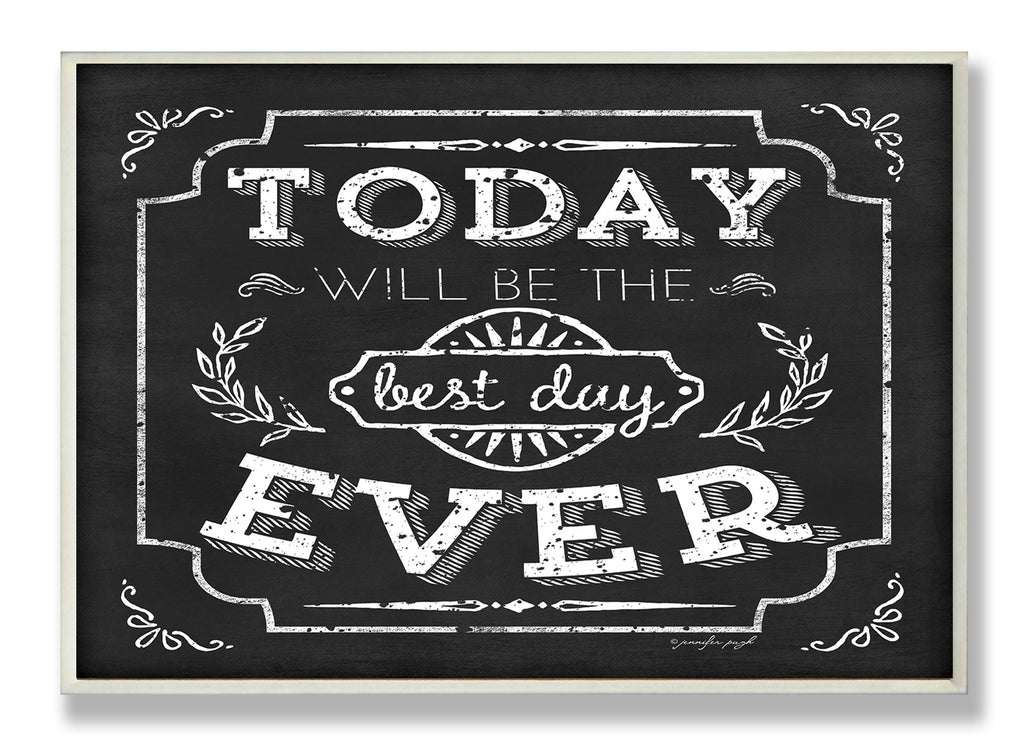 Stupell Home D  cor Best Day Ever Inspirational Chalkboard Look Wall Plaque, 10 x 0.5 x 15, Proudly Made in USA