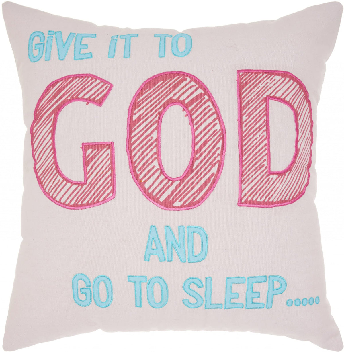 HomeRoots Grey Cotton Give It to God and Go to Sleep Throw Pillow