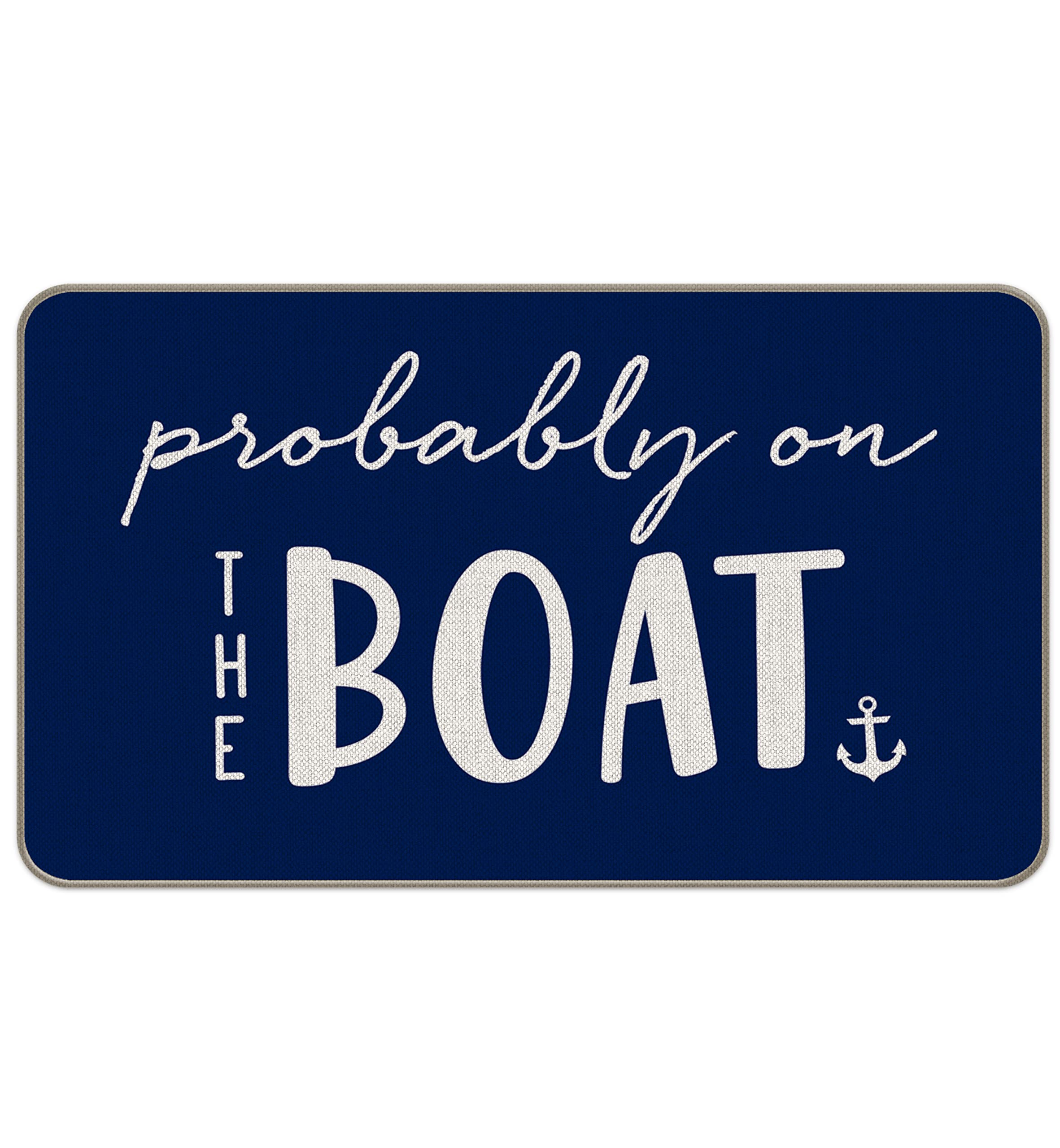 Mixding Probably On The Boat Navy Blue Anchor Funny Quotes Entrance Door Mat 17X30 Inch Doormats Decor, Nautical Lake House Fron